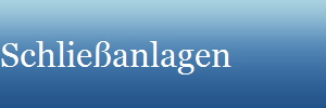 Schlie�anlagen